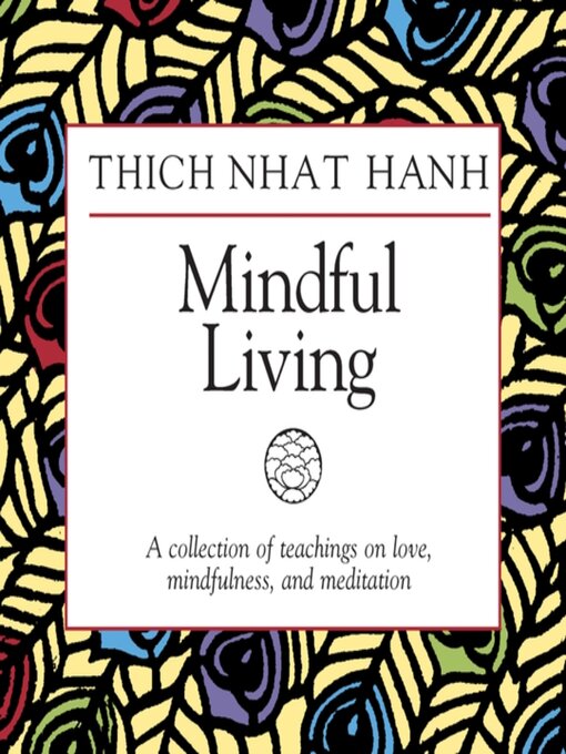 Title details for Mindful Living by Thich Nhat Hanh - Available